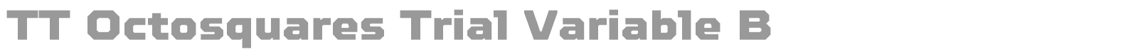 TT Octosquares font preview